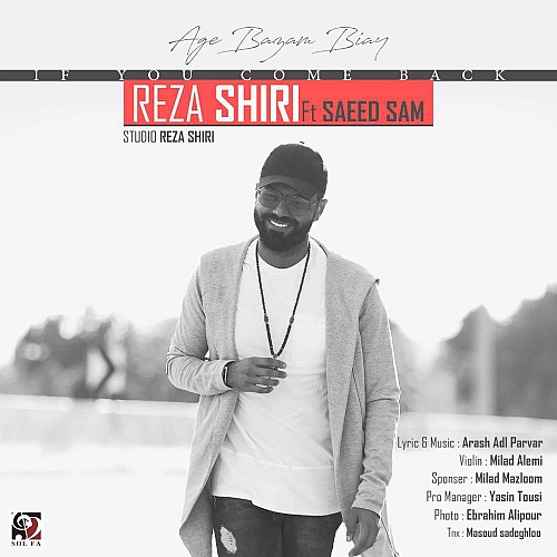 Age Bazam Biay (ft Saeed Sam) - Reza Shiri
